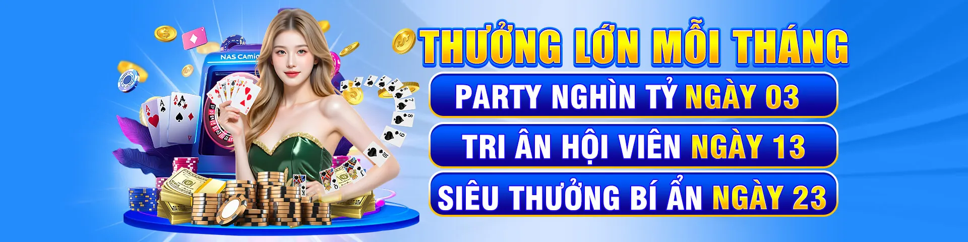 Thưởng nạp lại hàng tuần/tháng gamebai